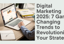 Digital Marketing 2025: 7 Game-Changing Trends to Revolutionize Your Strategy Digital Marketing 2025 7 Game-Changing Trends to Revolutionize Your Strategy